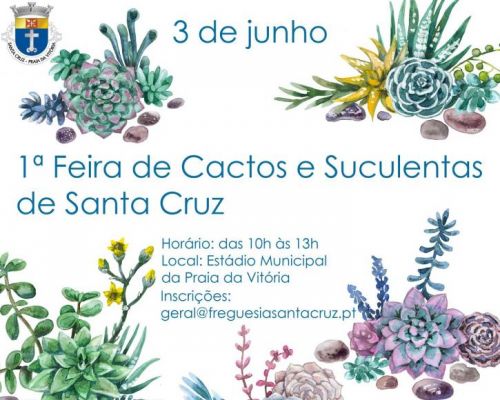 1ª Feira de Cactos e Suculentas de Santa Cruz